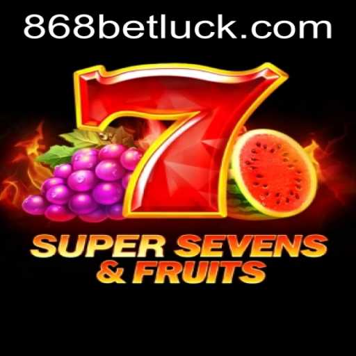 Discover the Exciting World of 7SuperSevensFruits and 868bet PH Login