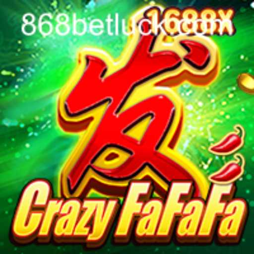 CrazyFaFaFa: A Novel Gaming Experience and 868bet PH Login Guidance