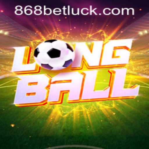 LongBall: The Popular Sports Game with a Betting Twist