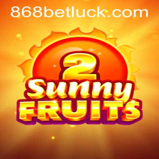 Exploring SunnyFruits2 and 868bet PH Login